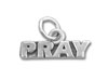 Sterling Silver Pray Word Charm