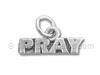 Sterling Silver Pray Word Charm